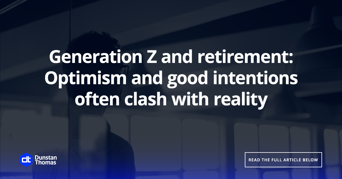 Gen Z pensions - optimism fights cost of living and pensions misinformation